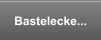 Bastelecke...
